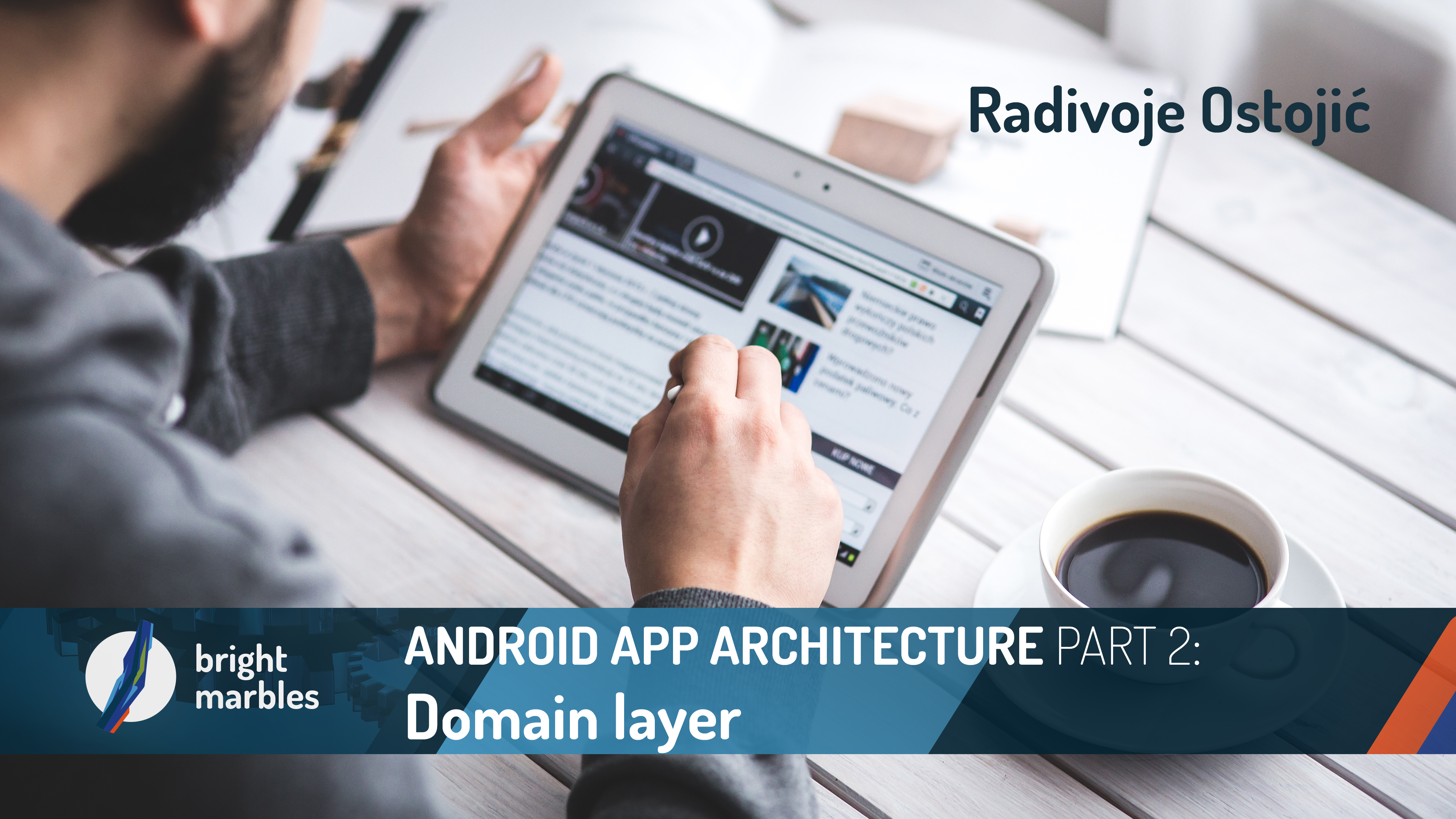Android app architecture part 2