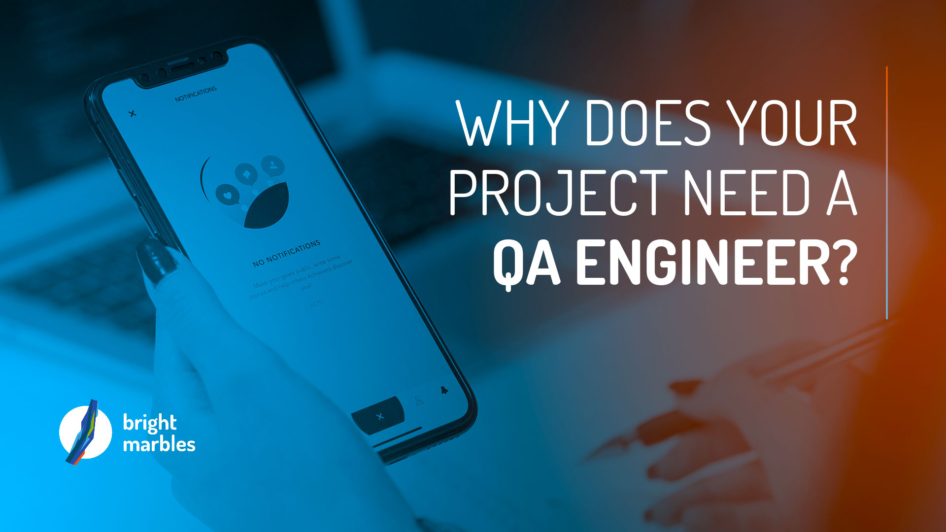 Why project need a QA engineer
